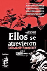 Afiche de Ellos se atrevieron - La Revolución Rusa de 1917