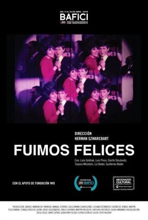 Afiche Fuimos felices