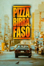 Afiche Pizza, birra, faso